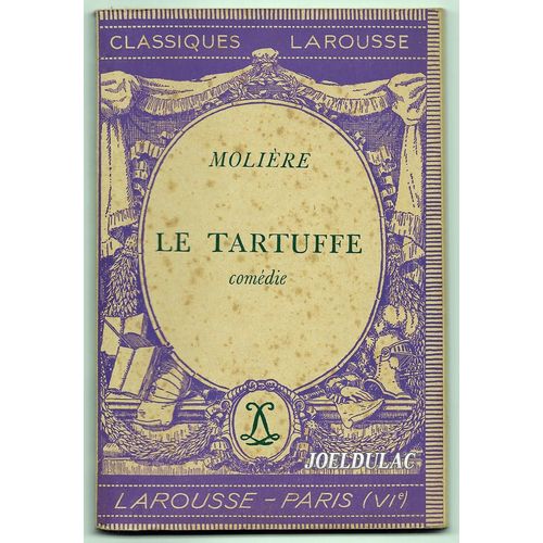 Le Tartuffe : Le Tartuffe