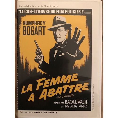 La Femme À Abattre