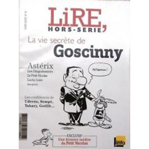 Lire La Vie Secrete De Goscinny. Confidences De Uderzo Sempe Tabary Gotlib... Hs N°6