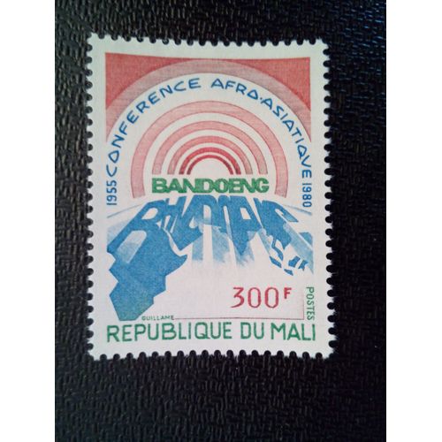 Timbre Mali Yt 386 25ème Anniversaire De La Conférence Afro-Asiatique À Bandung 1980
