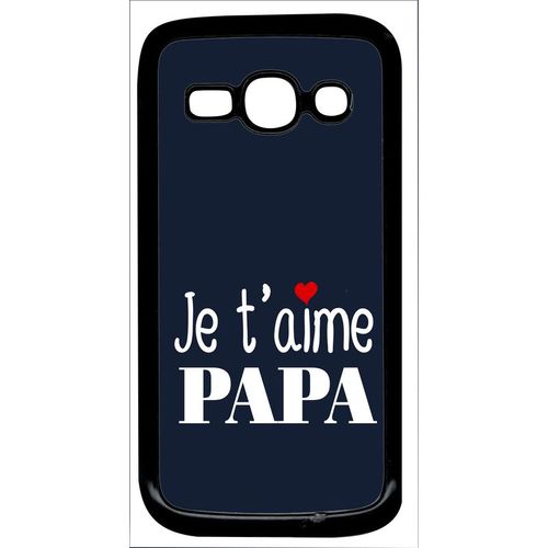 Coque Pour Smartphone - Je T Aime Papa Fond Bleu - Compatible Avec Samsung Galaxy Ace 3 - Plastique - Bord Noir