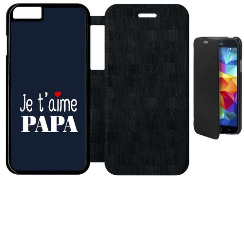 Etui A Flip Flap - Je T Aime Papa Fond Bleu - Compatible Avec Apple Iphone 6s - Simili-Cuir - Bord Noir