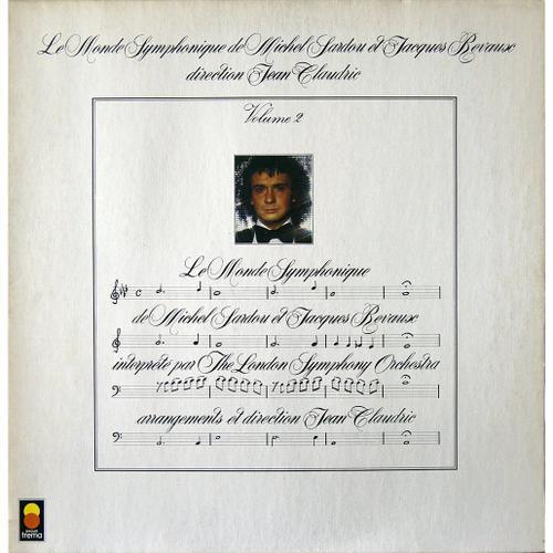 Le Monde Symphonique De Michel Sardou - Vol 2