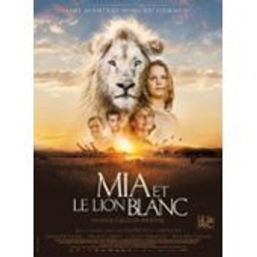 Mia Et Le Lion Blanc - Gilles De Maistre - Daniah De Villiers - 2018 - Affiche De Cinéma Pliée 60x40 Cm