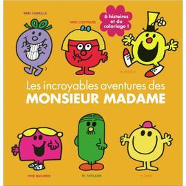 Les Célèbres Livres Monsieur Madame : Livre Monsieur Incroyable