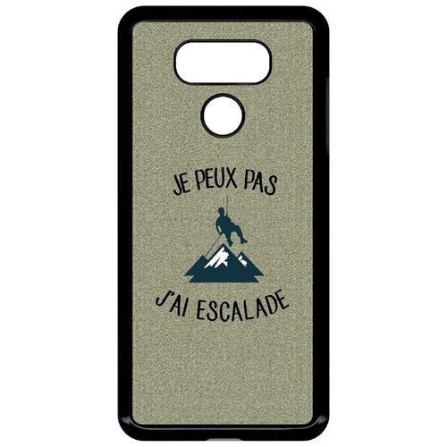 Coque Pour Smartphone - Je Peux Pas J Ai Escalade Fond Texture Gris - Compatible Avec Lg G6 - Plastique - Bord Noir