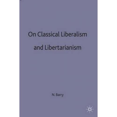 On Classical Liberalism And Libertarianism