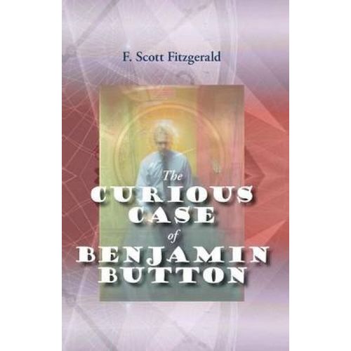 The Curious Case Of Benjamin Button