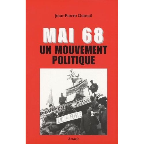 Mai 68 - Un Mouvement Politique
