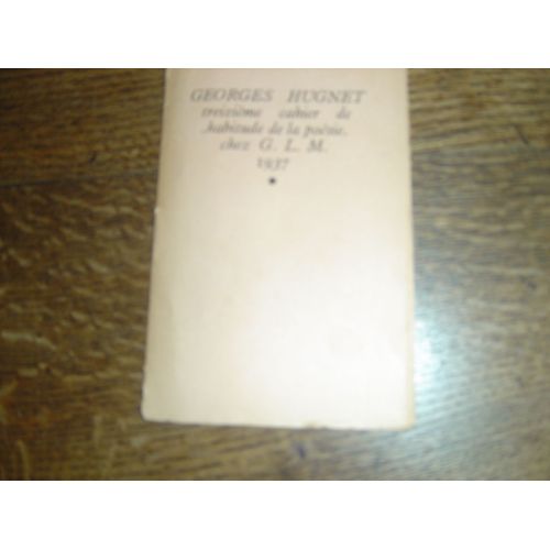 Georges Hugnet Treizième Cahier De Habitude De La Poésie