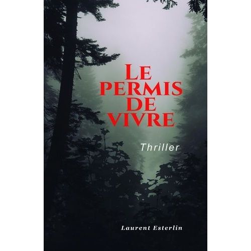 Le Permis De Vivre