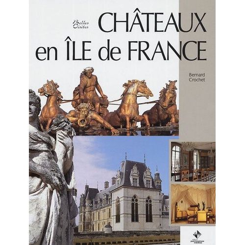 Châteaux En Ile-De-France