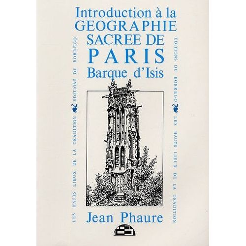 Introduction À La Géographie Sacrée De Paris Barque D'isis