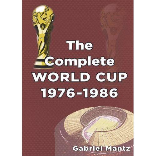 Complete World Cup 1976-1986