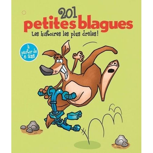 201 Petites Blagues - Les Histoires Les Plus Drôles, Tome 2