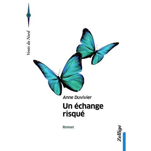 Un Échange Risqué
