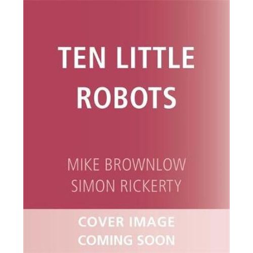 Ten Little - Ten Little Robots