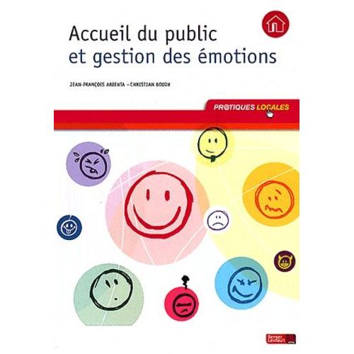 Accueil Du Public Et Gestion Des Émotions