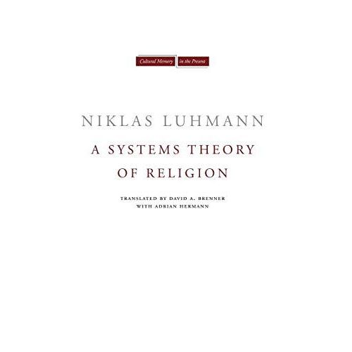 A Systems Theory Of Religion