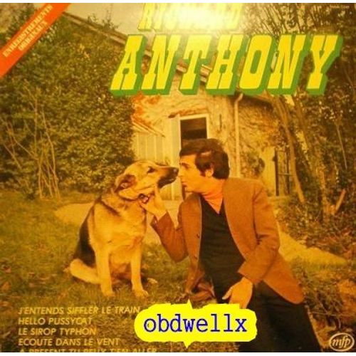 Richard Anthony - J'entends Siffler Le Train 