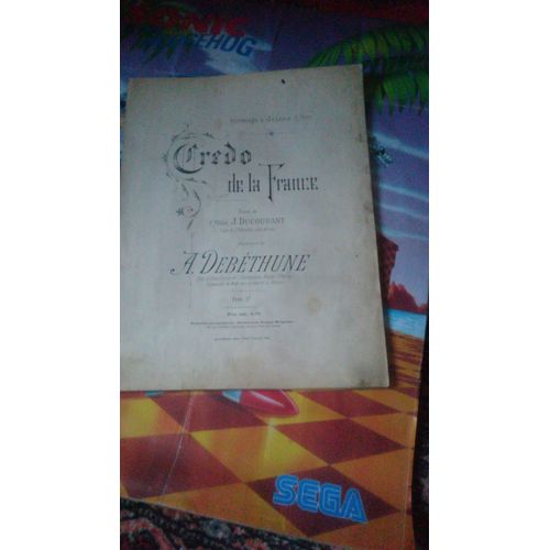 Crédo Pour La France / Poésie De L'abbé J. Ducourant ; Musique De A. Bethune