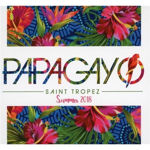 Papagayo St Tropez Summer 2018