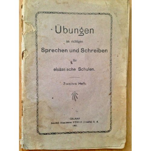 Ubungen Im Richtigen Sprechen Und Schreiben Für Elsässische Schulen