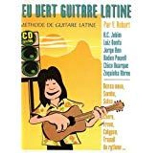 Feu Vert Méthode De Guitare Latine