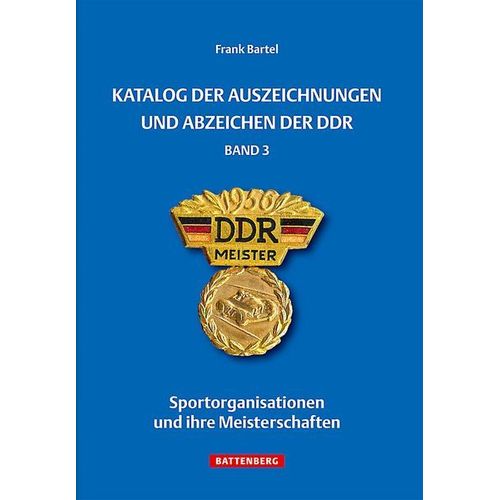 Katalog Der Auszeichnungen Und Abzeichen Der Ddr, Band 3