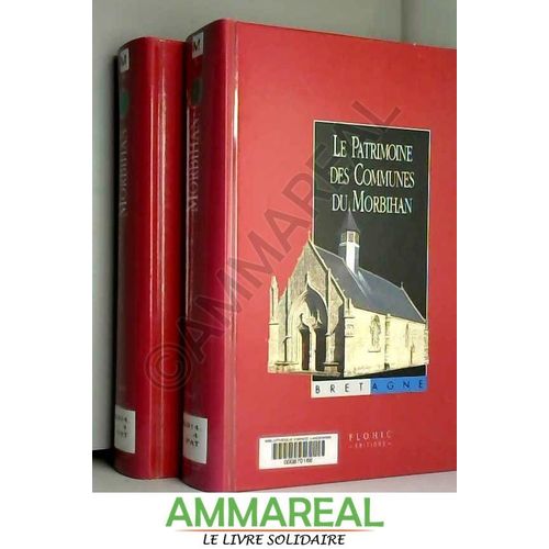 Le Patrimoine Des Communes Du Morbihan : Coffret