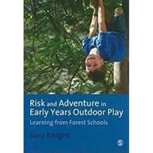Risk & Adventure In Early Years Outdoor Play