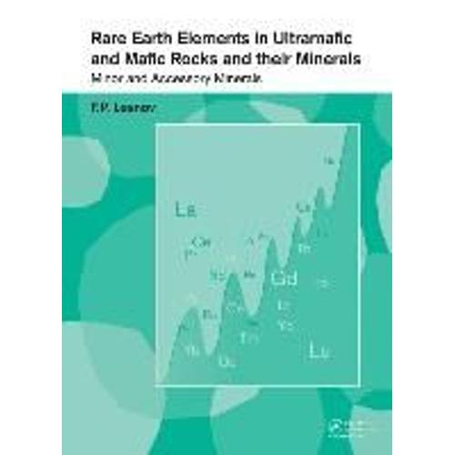 Rare Earth Elements In Ultramafic And Mafic Rocks And Their Minerals