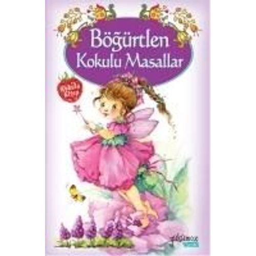 Bögürtlen Kokulu Masallar