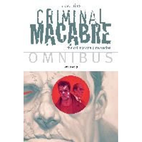 Criminal Macabre Omnibus Volume 3