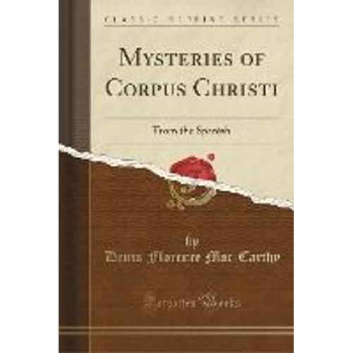 Mac-Carthy, D: Mysteries Of Corpus Christi