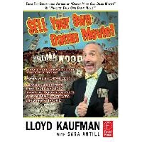 Sell Your Own Damn Movie!