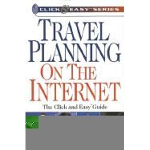 Travel Planning On The Internet