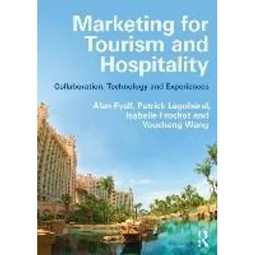 Marketing For Tourism And Hospitality