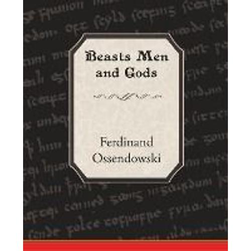 Beasts Men And Gods