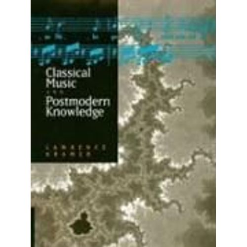 Classical Music & Postmodern Knowledge (Paper)