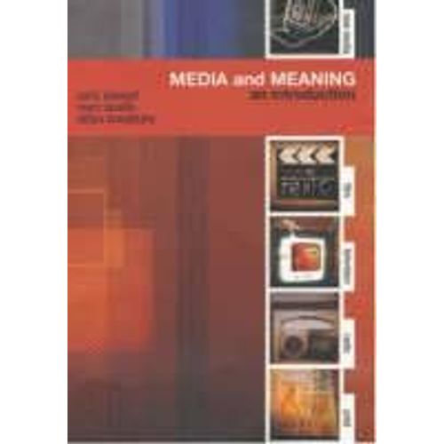 Media And Meaning: An Introduction