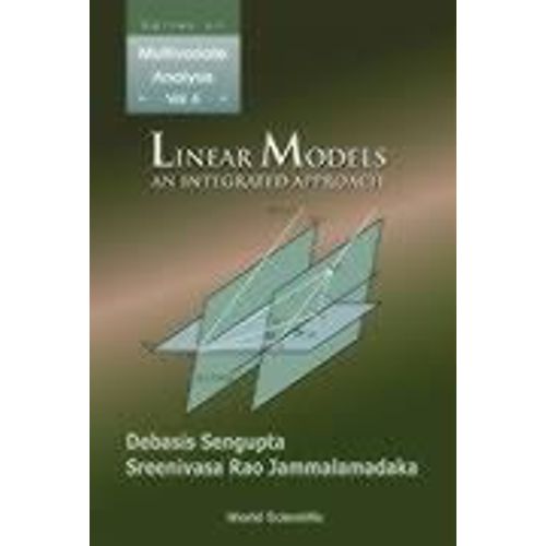 Linear Models: An Integrated Approach