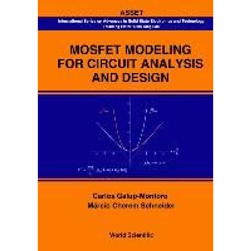 Mosfet Modeling For Circuit Analysis And Design