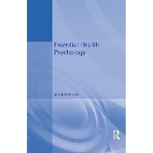 Essential Health Psychology