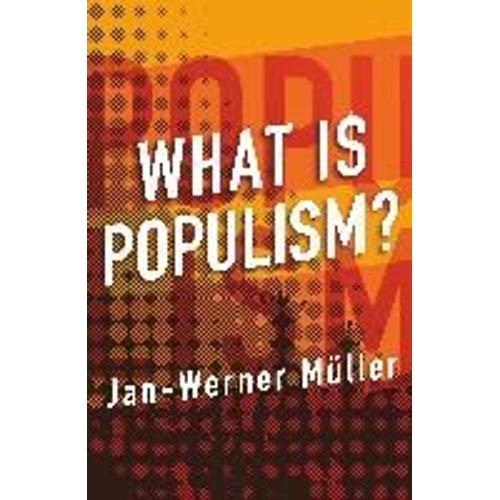 What Is Populism?