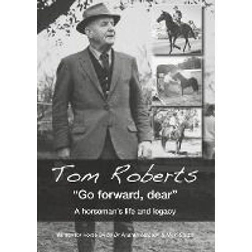 Tom Roberts "Go Forward, Dear