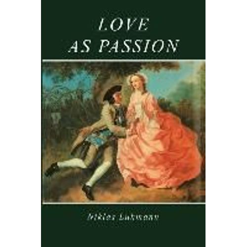 Love As Passion