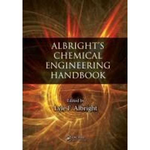 Albright's Chemical Engineering Handbook