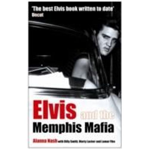 Elvis And The Memphis Mafia