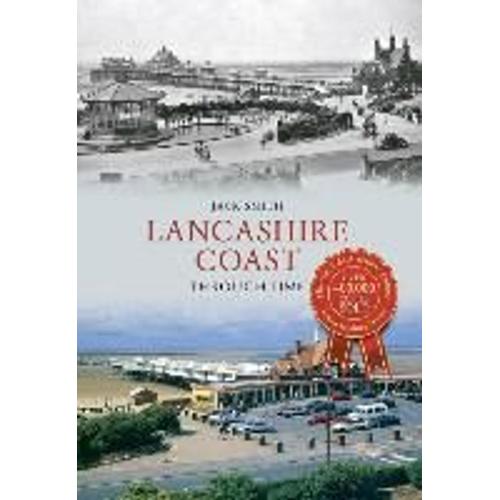 Lancashire Coast Through Time